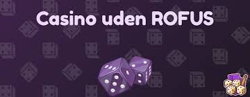 Bedste Casino Uden ROFUS Din Guide til Spil uden Begrænsninger -289619901 Bedste Casino Uden ROFUS Din Guide til Spil uden Begrænsninger -289619901